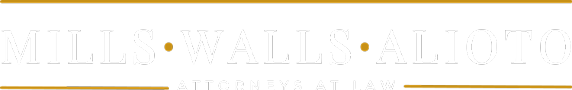 Mills • Walls • Alioto | Attorneys At Law